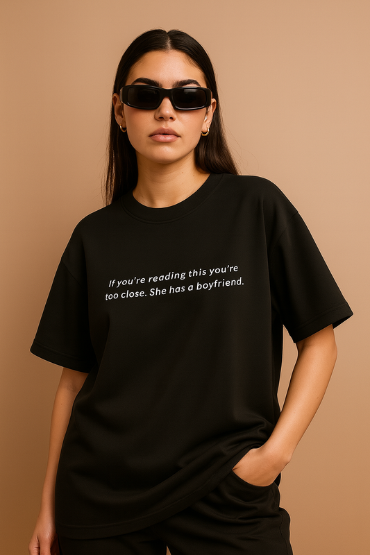 Too Close Tee