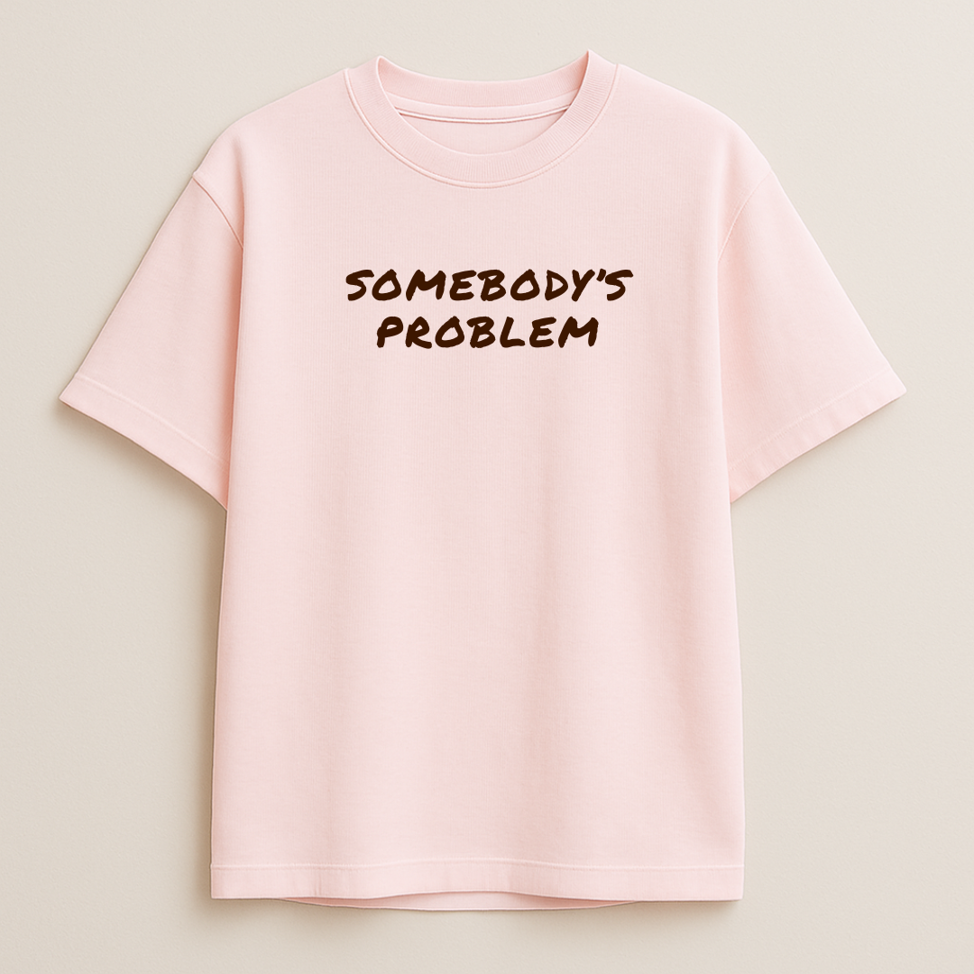Somebody & Problem