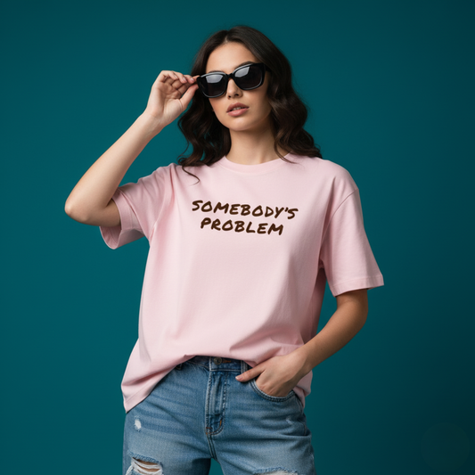 Somebody & Problem